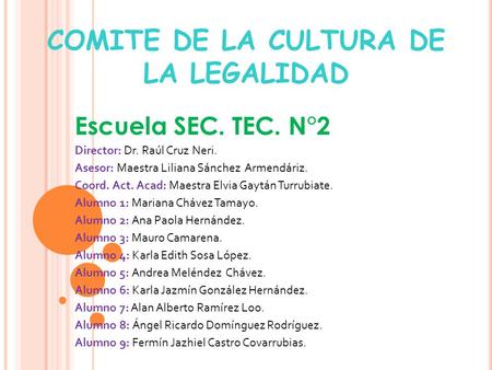 COMITE DE LA CULTURA DE LA LEGALIDAD
