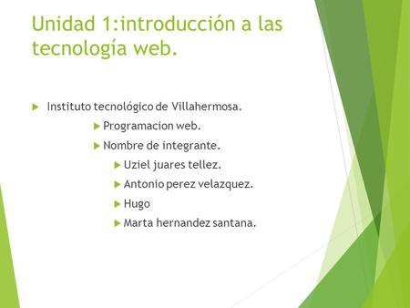 Unidad 1:introducción a las tecnología web.