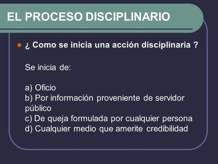 EL PROCESO DISCIPLINARIO