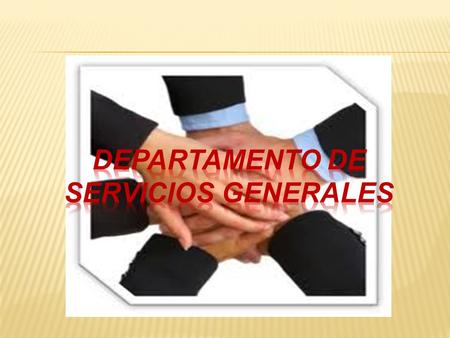 DEPARTAMENTO DE SERVICIOS GENERALES