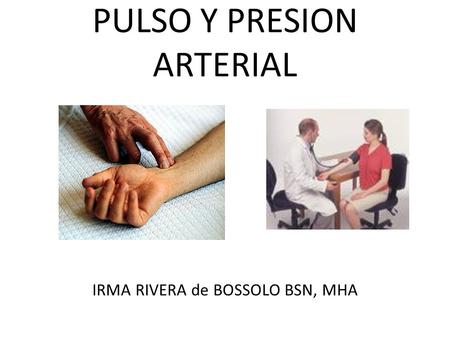 PULSO Y PRESION ARTERIAL