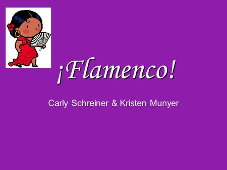 Carly Schreiner & Kristen Munyer