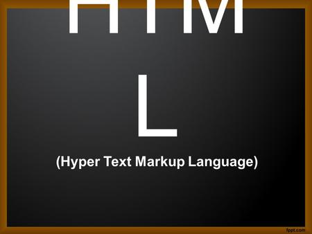 HTM L (Hyper Text Markup Language). ¿Qué es HTML? Es el lenguaje que permite escribir texto de forma estructurada, y que está compuesto por etiquetas,