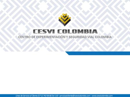 CENTRO DE EXPERIMENTACIÓN Y SEGURIDAD VIAL COLOMBIA.