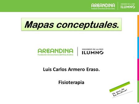 Mapas conceptuales. Luis Carlos Armero Eraso. Fisioterapia.