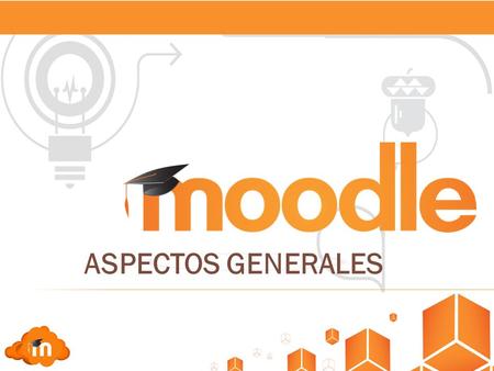 ASPECTOS GENERALES. Introducción. ¿Qué es Moodle? Arquitectura. Especificaciones técnicas. Características generales. ¿Cómo puede ayudar Moodle en clase?