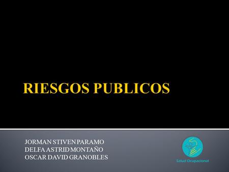 RIESGOS PUBLICOS