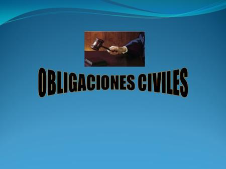 Obligación es vinculo jurídico establecido entre dos o mas personas, por virtud del cual una de ellas, el deudor (Debitor) se encuentra en la necesidad.