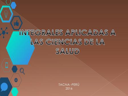 TACNA -PERÚ “ “ Es claro del planteo verbal que se nos indica la derivada de la función altura y se nos pide encontrar dicha función. En términos.