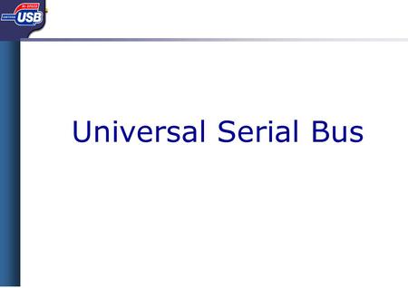 Universal Serial Bus. Autor: Alejandro Furfaro2 Genealogía y alcance  Genealogía  Enero de 1996, versión 1.0.  Velocidad 1,5 Mbps.  Intel, Compaq,