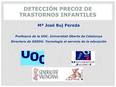 DETECCIÓN PRECOZ DE TRASTORNOS INFANTILES
