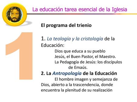 1 1. La teología y la cristología de la Educación:
