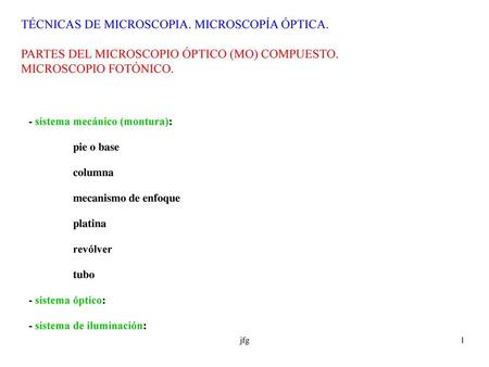 TÉCNICAS DE MICROSCOPIA. MICROSCOPÍA ÓPTICA