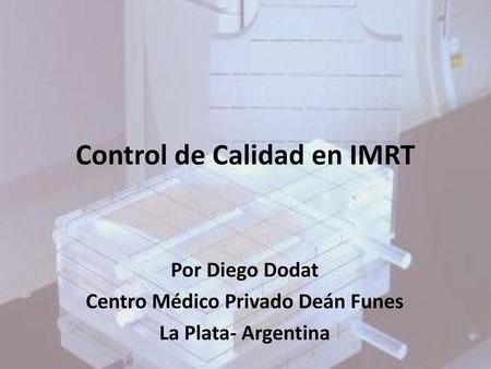 Control de Calidad en IMRT