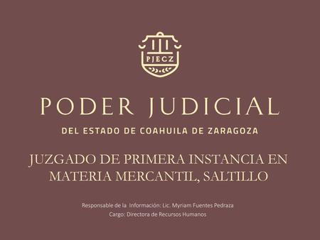 JUZGADO DE PRIMERA INSTANCIA EN MATERIA MERCANTIL, SALTILLO