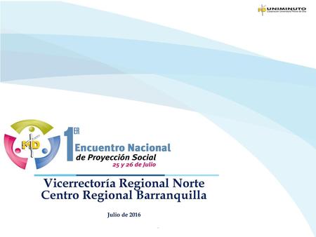 Vicerrectoría Regional Norte Centro Regional Barranquilla