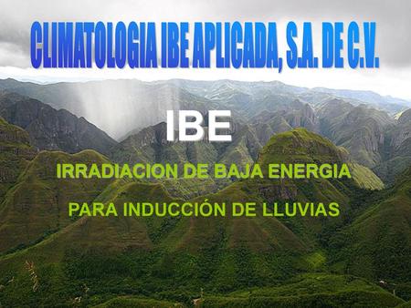PARA INDUCCIÓN DE LLUVIAS
