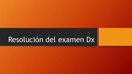 Resolución del examen Dx. Definiciones Precisión: Dispersión de los resultados de prueba realizados en condiciones estipuladas (Norma ISO ). Proximidad.