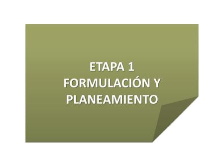 FORMULACIÓN Y PLANEAMIENTO