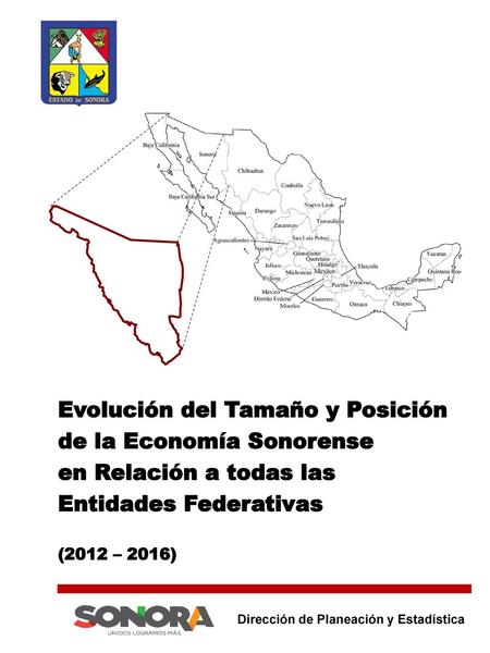 Evolución del Tamaño y Posición de la Economía Sonorense