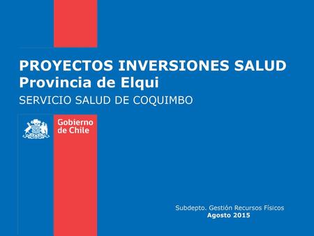 PROYECTOS INVERSIONES SALUD Provincia de Elqui