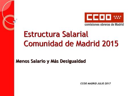Estructura Salarial Comunidad de Madrid 2015