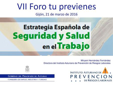 VII Foro tu previenes Gijón, 21 de marzo de 2016