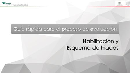 Guía rápida para el proceso de evaluación