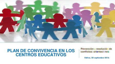 PLAN DE CONVIVENCIA EN LOS CENTROS EDUCATIVOS