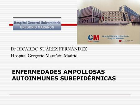 Enfermedades ampollosas autoinmunes subepidérmicas