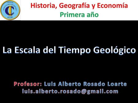 La Escala del Tiempo Geológico