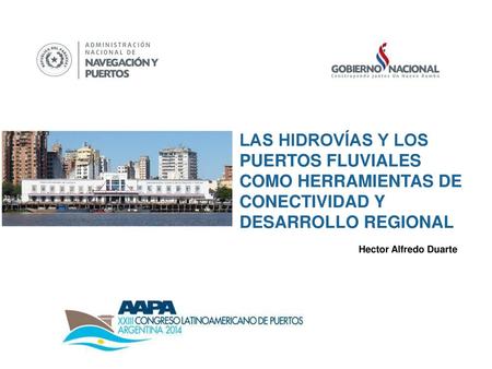 LAS HIDROVÍAS Y LOS PUERTOS FLUVIALES