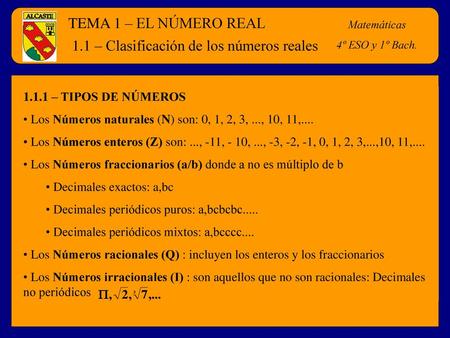 1.1 – Clasificación de los números reales