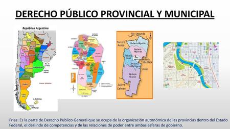 DERECHO PÚBLICO PROVINCIAL Y MUNICIPAL