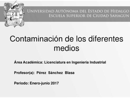 Contaminación de los diferentes medios