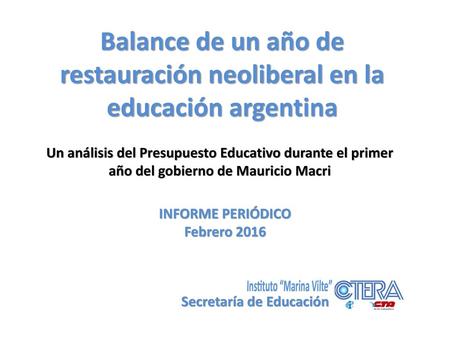 Balance de un año de restauración neoliberal en la educación argentina