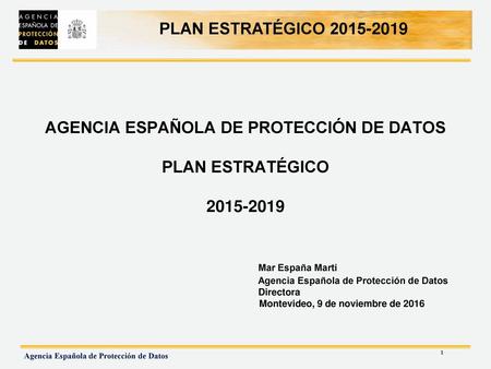 AGENCIA ESPAÑOLA DE PROTECCIÓN DE DATOS PLAN ESTRATÉGICO