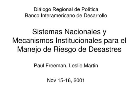 Paul Freeman, Leslie Martin Nov 15-16, 2001