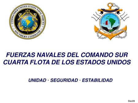 FUERZAS NAVALES DEL COMANDO SUR CUARTA FLOTA DE LOS ESTADOS UNIDOS