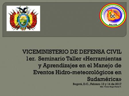 VICEMINISTERIO DE DEFENSA CIVIL 1er