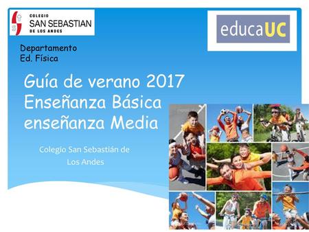 Guía de verano 2017 Enseñanza Básica enseñanza Media