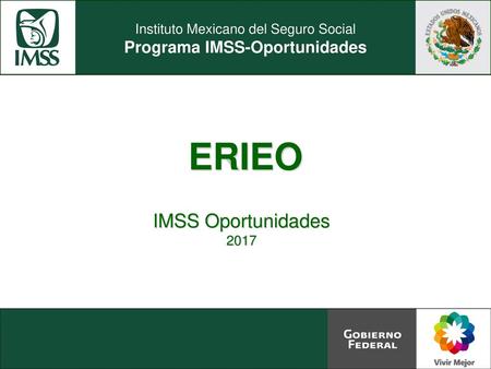 ERIEO IMSS Oportunidades 2017.