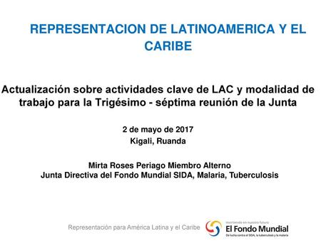 REPRESENTACION DE LATINOAMERICA Y EL CARIBE