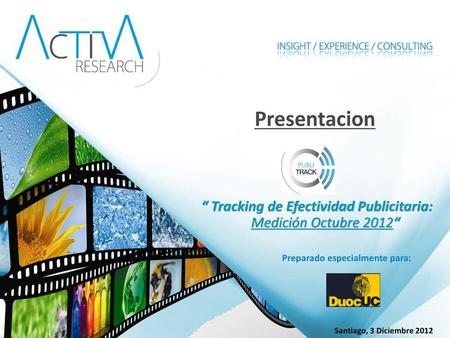 “ Tracking de Efectividad Publicitaria: Medición Octubre 2012“