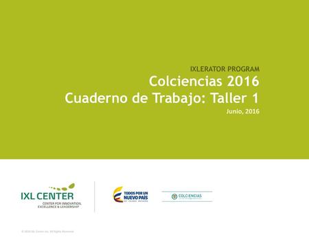 Colciencias 2016 Cuaderno de Trabajo: Taller 1
