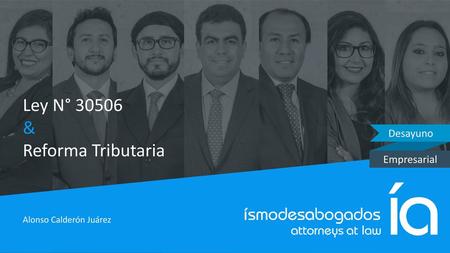 Ley N° & Reforma Tributaria Desayuno Empresarial