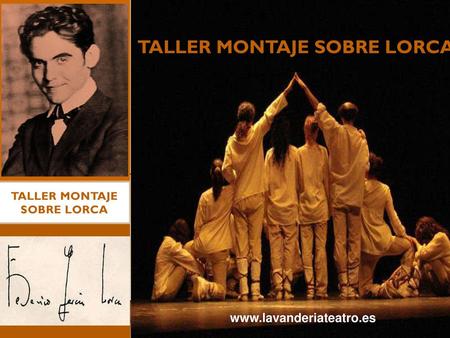 TALLER MONTAJE SOBRE LORCA