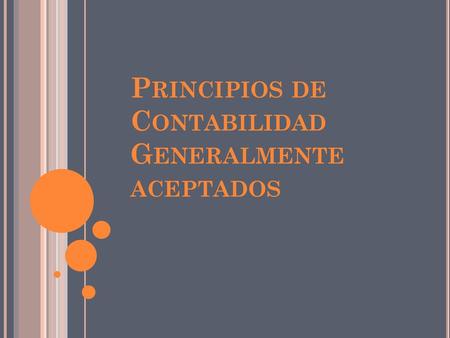 Principios de Contabilidad Generalmente aceptados