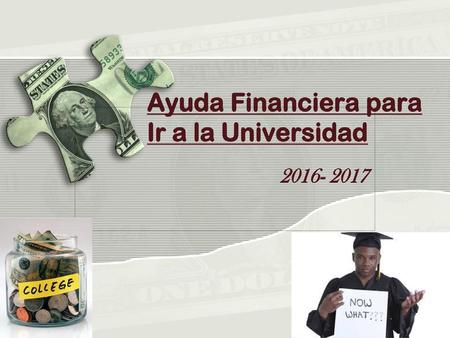 Ayuda Financiera para Ir a la Universidad