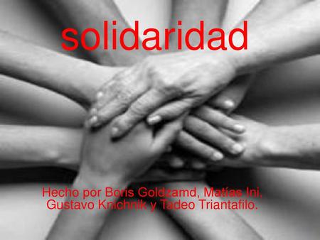 solidaridad solidaridad